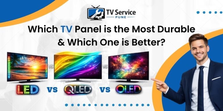 LED vs QLED vs OLED: Which TV Panel is the Most Durable & Which is Better?